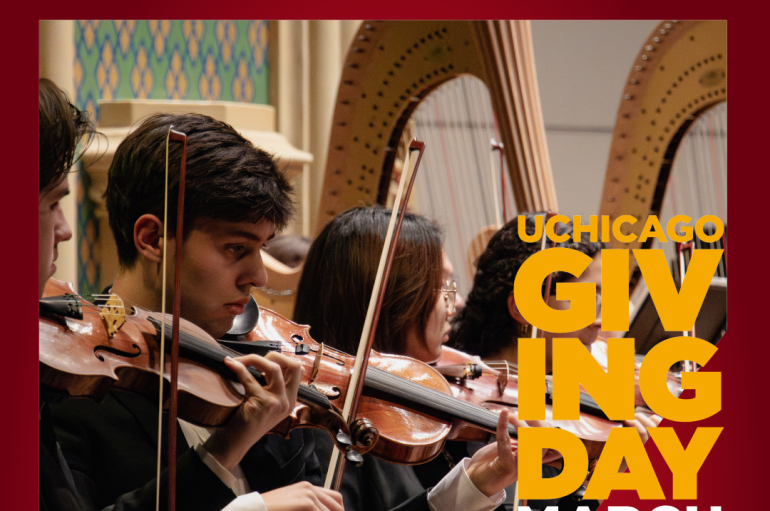 UChicago Giving Day campaign graphics, maroon and gold with hashtag UChiGivingDay, and photo of USO violinists with harps in the background