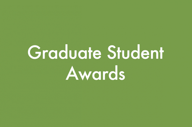 Green background with white text reading "Graduate Student Awards"