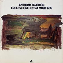 Cover Art for Anthony Braxton Creative Orchestra Music 1976