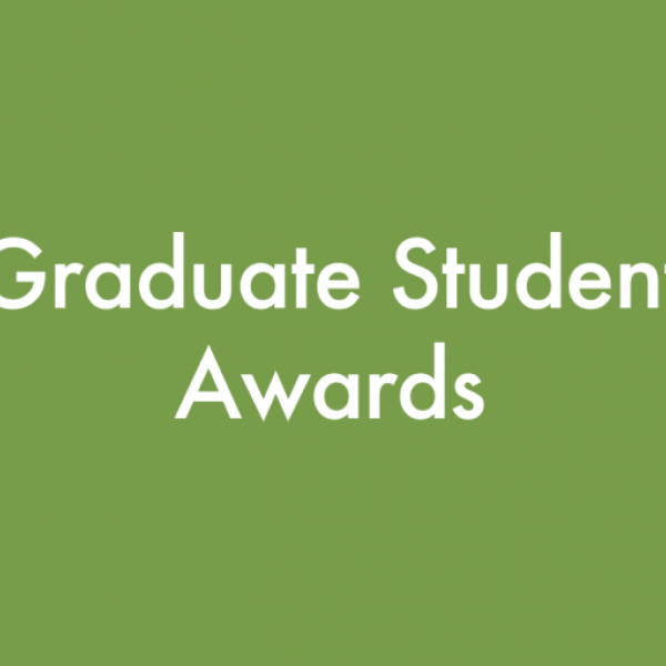 Green background with white text reading "Graduate Student Awards"